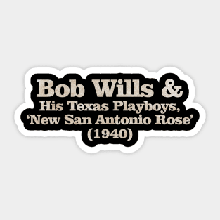 Nyindirprojek Bob Wills & His Texas Playboys Sticker